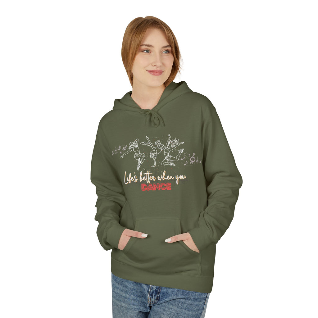 Dance Hoodie - Life is Better When You Dance