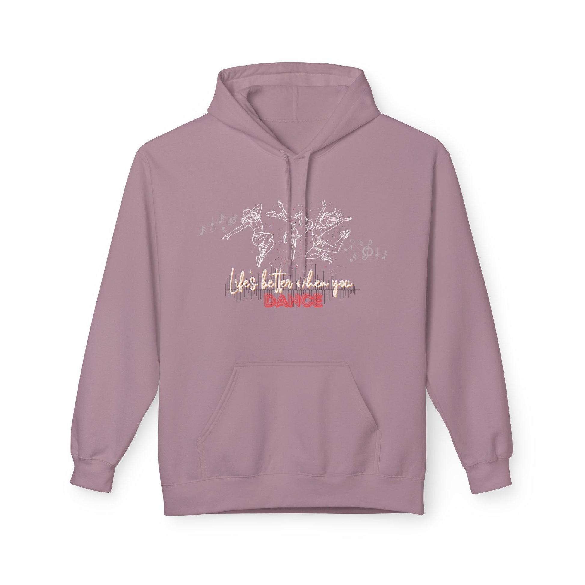 Dance Hoodie - Life is Better When You Dance
